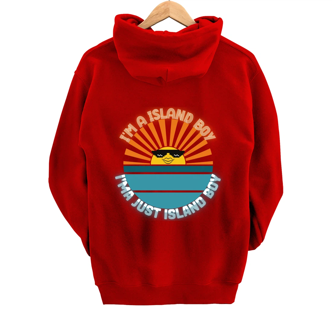 I'm An Island Boy Just Island Boi Caribbean Funny 2021 Meme Pullover Hoodie