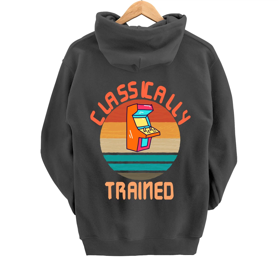 Classically Trained - Retro Vintage Gaming Gamer Pullover Hoodie