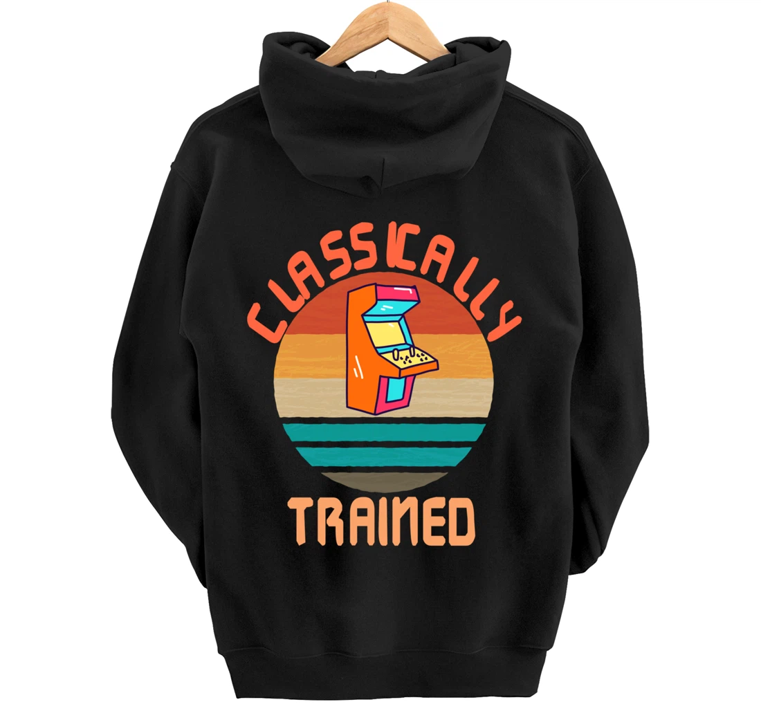 Classically Trained - Retro Vintage Gaming Gamer Pullover Hoodie