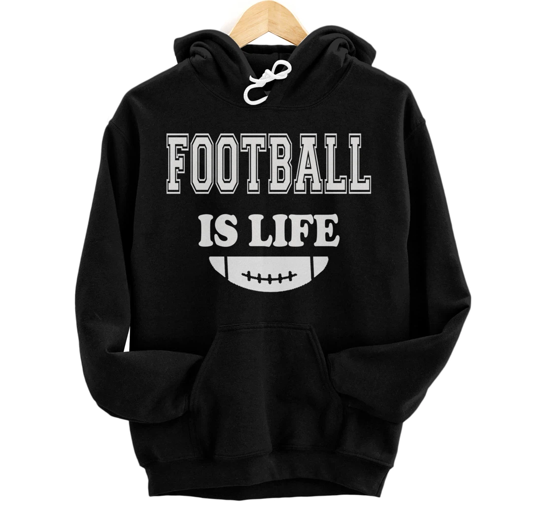 Football Is Life Funny Players Lovers Good Crusher Fan Game Pullover Hoodie