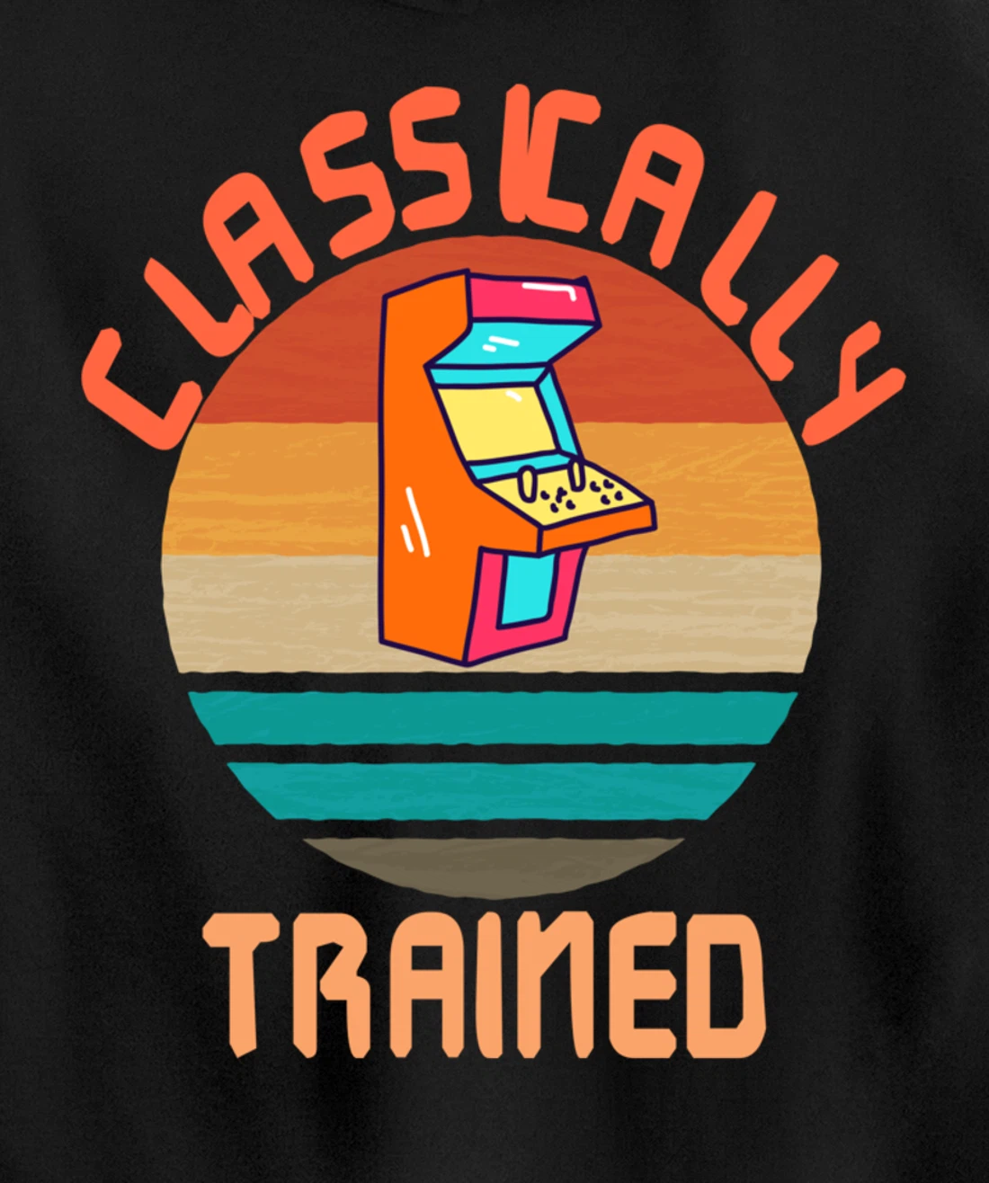 Classically Trained - Retro Vintage Gaming Gamer Pullover Hoodie