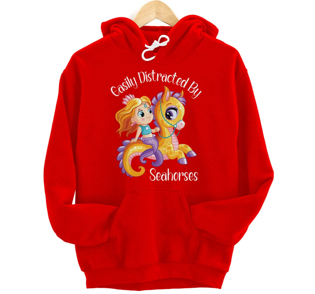 Easily Distracted By Seahorses Pullover Hoodie