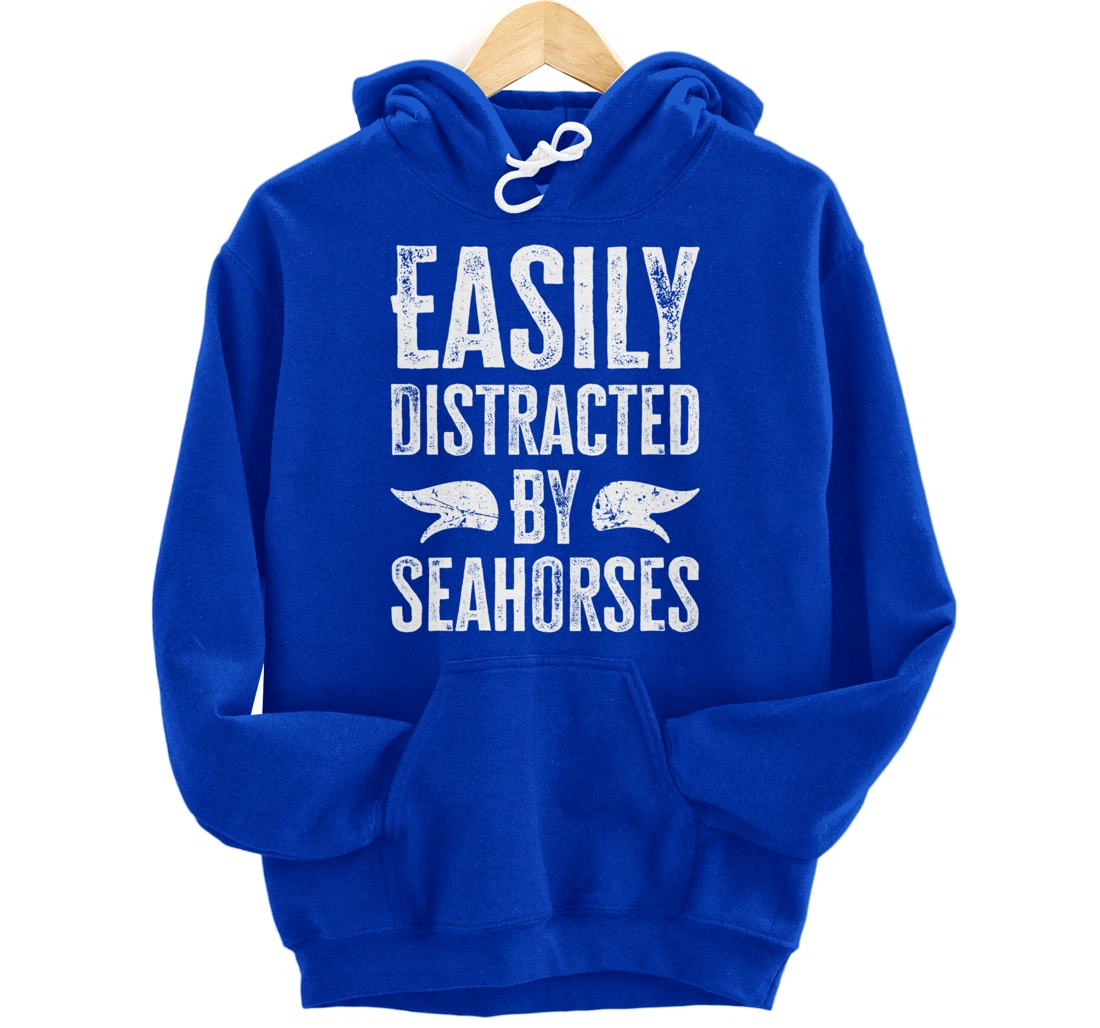 Easily Distracted By Seahorses Pullover Hoodie