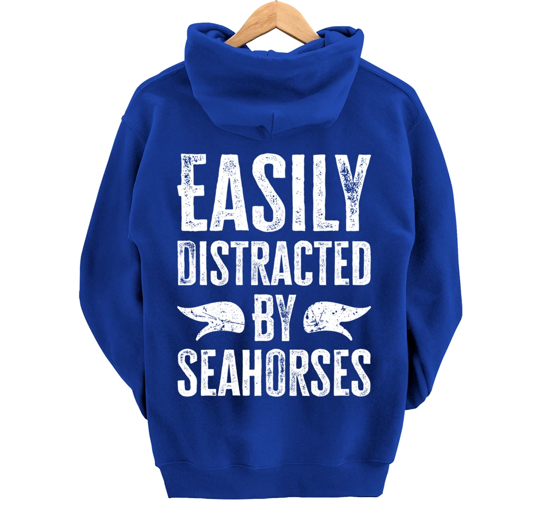 Easily Distracted By Seahorses Pullover Hoodie
