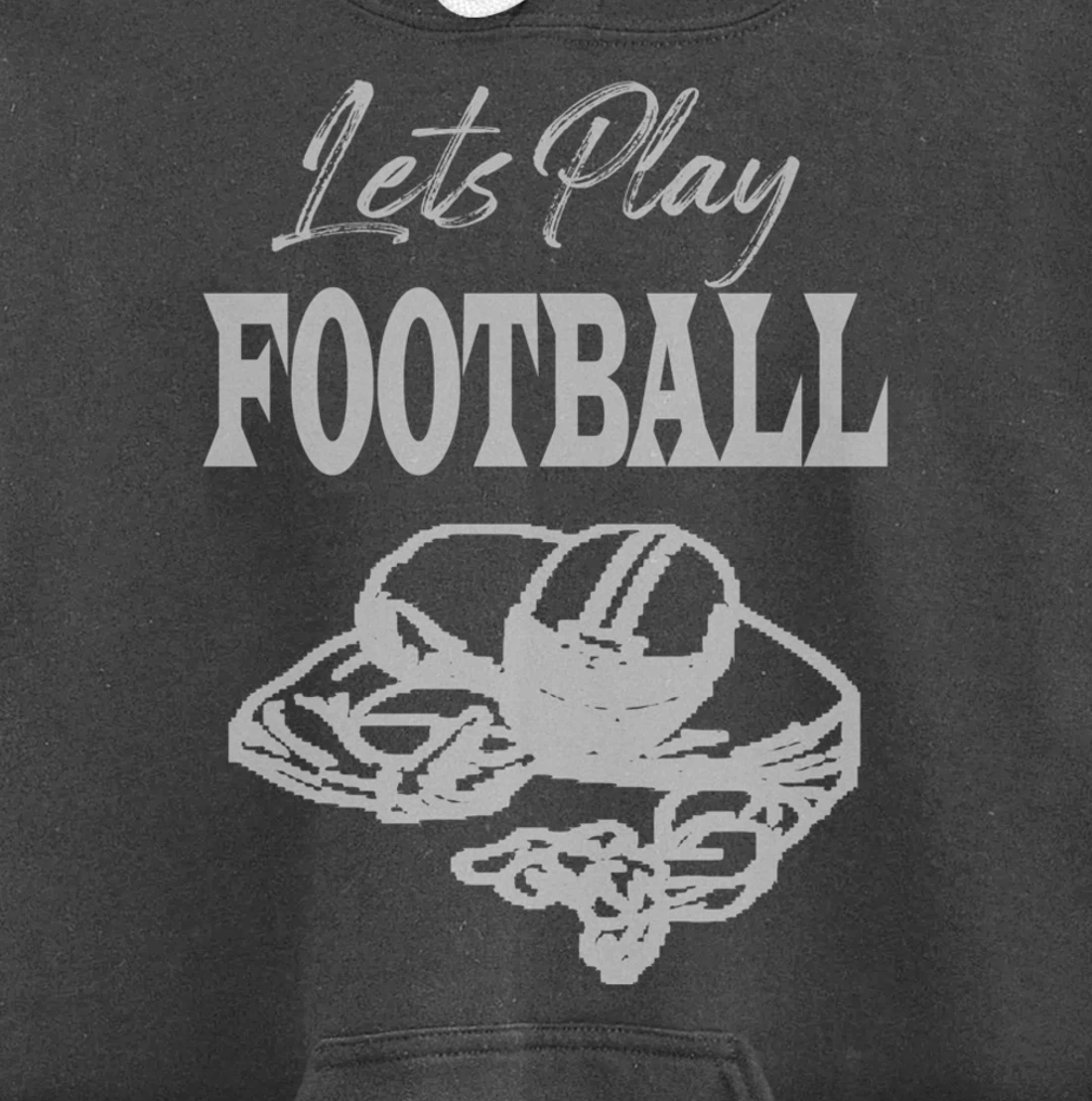 Lets Play Football Players Love Good Sport Game Day Crusher Pullover Hoodie