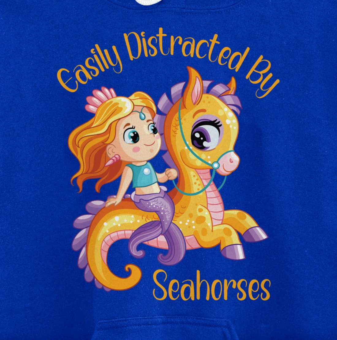 Easily Distracted By Seahorses Pullover Hoodie