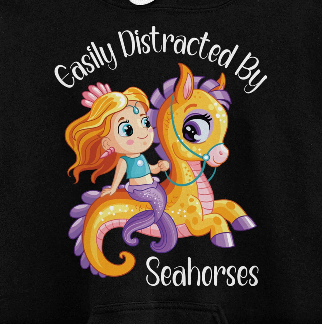 Easily Distracted By Seahorses Pullover Hoodie