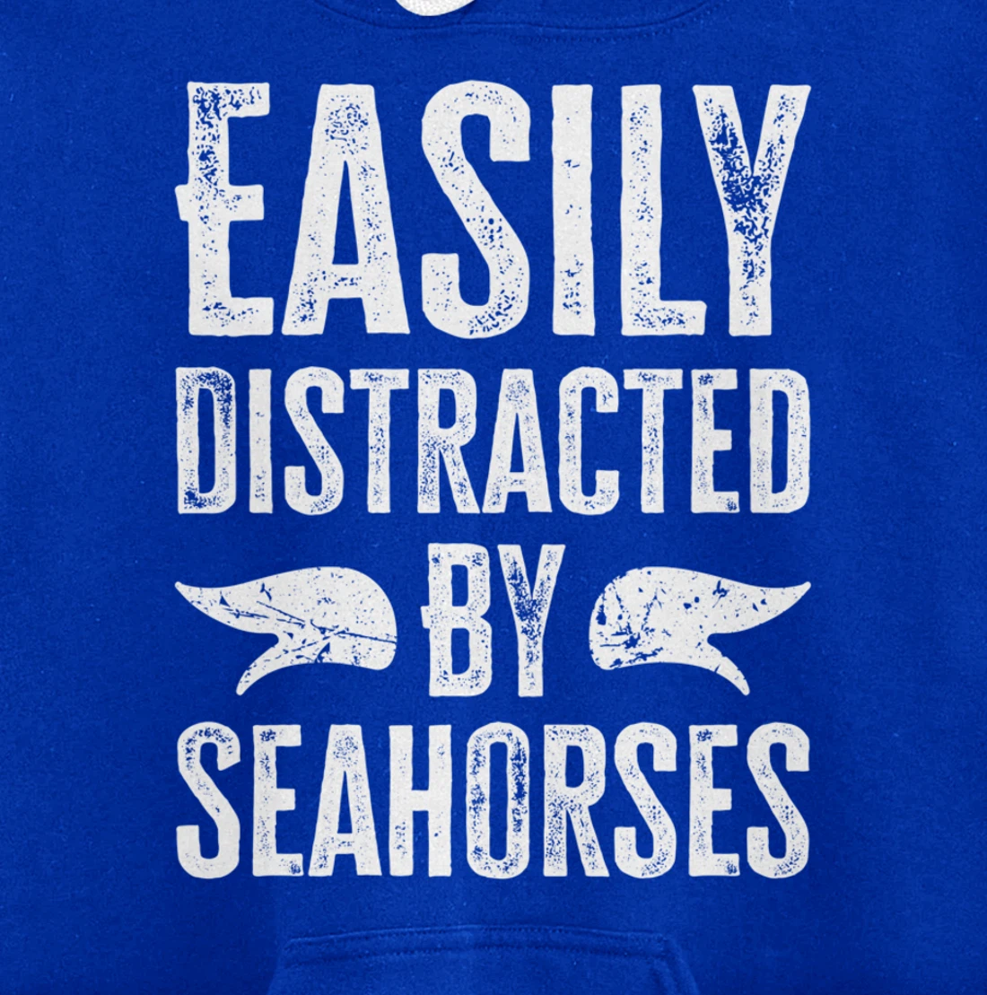 Easily Distracted By Seahorses Pullover Hoodie