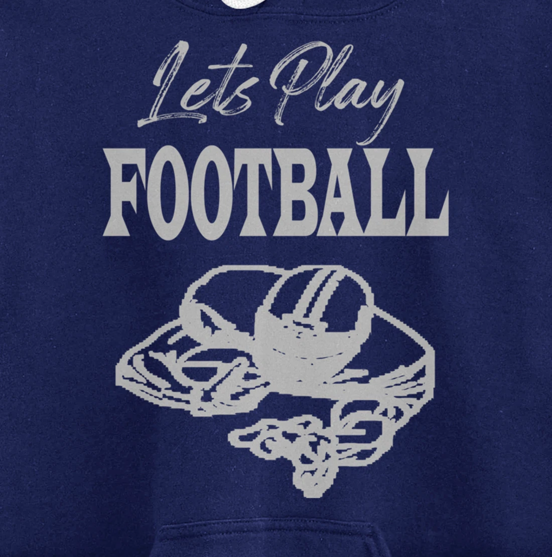Lets Play Football Players Love Good Sport Game Day Crusher Pullover Hoodie