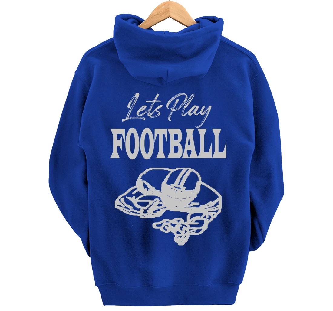 Lets Play Football Players Love Good Sport Game Day Crusher Pullover Hoodie