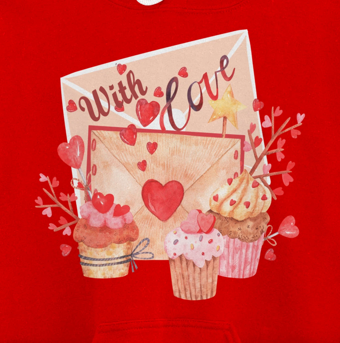 With Love Letter Sweetheart Lover Friend Cupcakes Hearts Pullover Hoodie