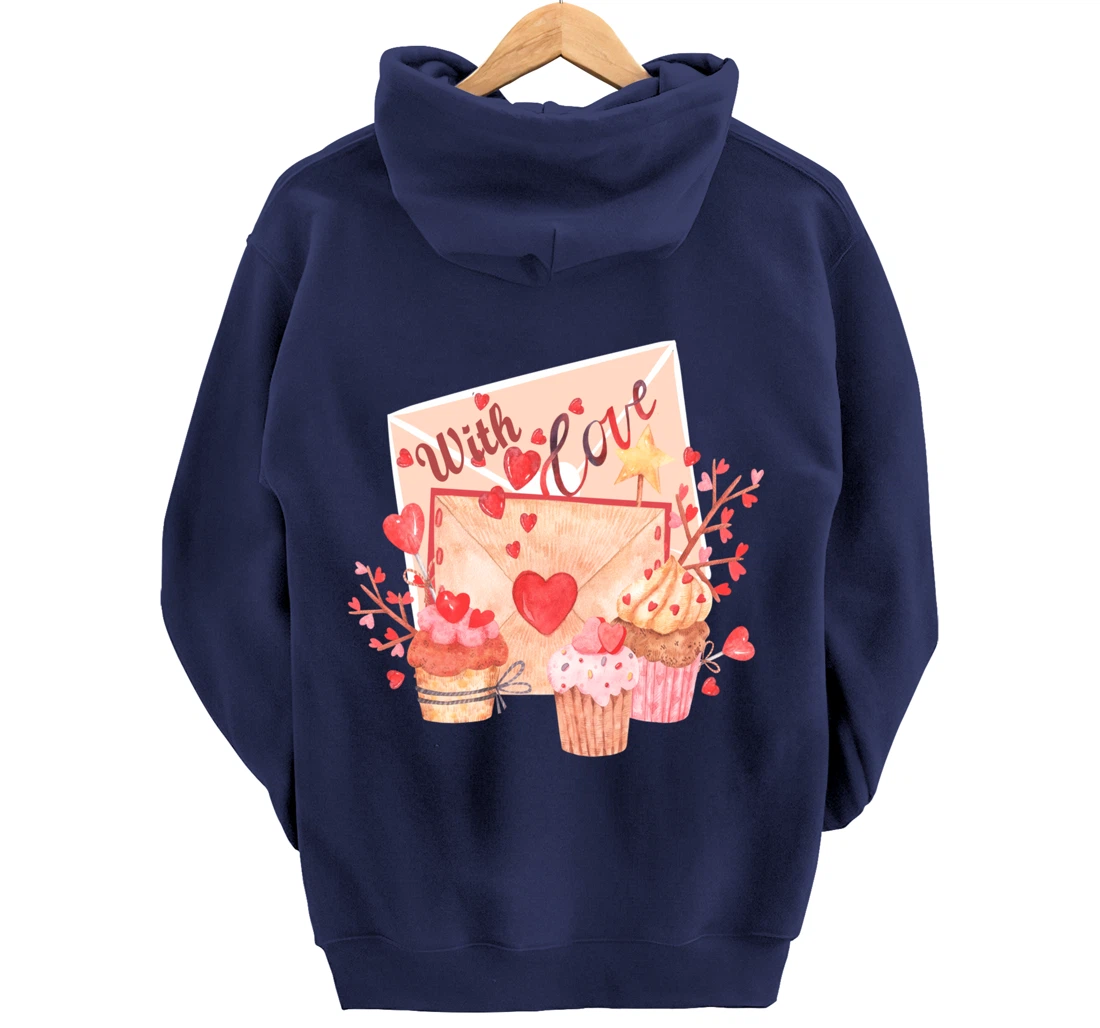 With Love Letter Sweetheart Lover Friend Cupcakes Hearts Pullover Hoodie