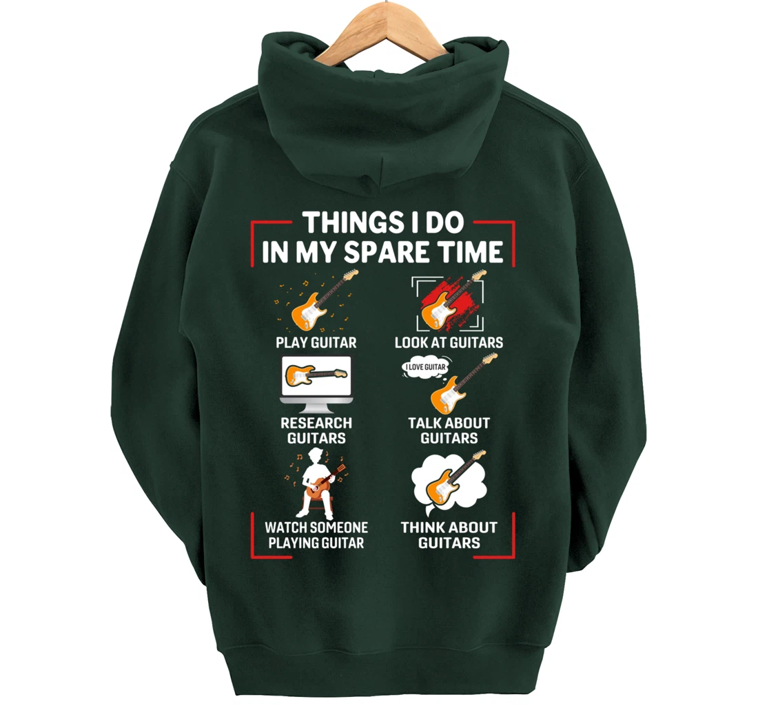 Funny 6 Things I Do In My Spare Time Guitar Player Lover Pullover Hoodie