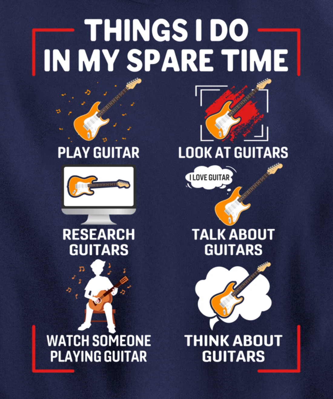 Funny 6 Things I Do In My Spare Time Guitar Player Lover Pullover Hoodie