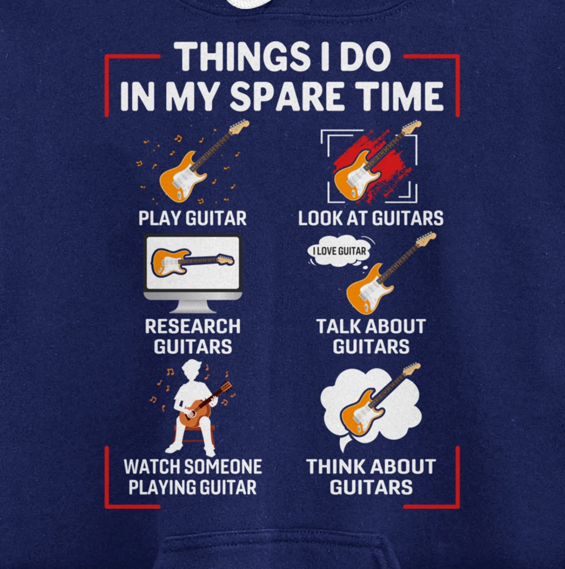 Funny 6 Things I Do In My Spare Time Guitar Player Lover Pullover Hoodie