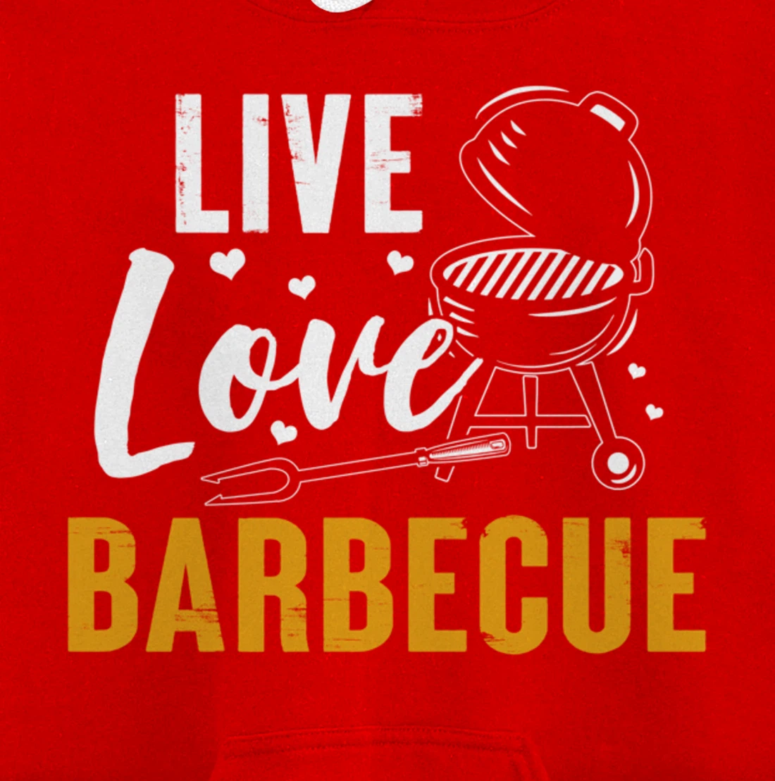 Funny Barbecue Live Love Graphic Women Men Meat Smoking BBQ Pullover Hoodie