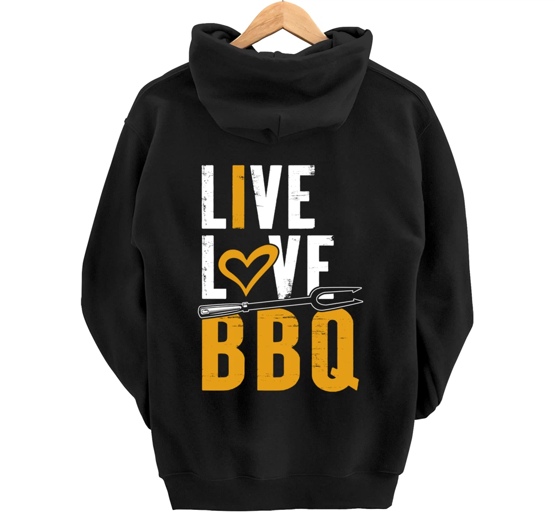Funny Barbecue Live Love Graphic Women Men Meat Smoking BBQ Pullover Hoodie
