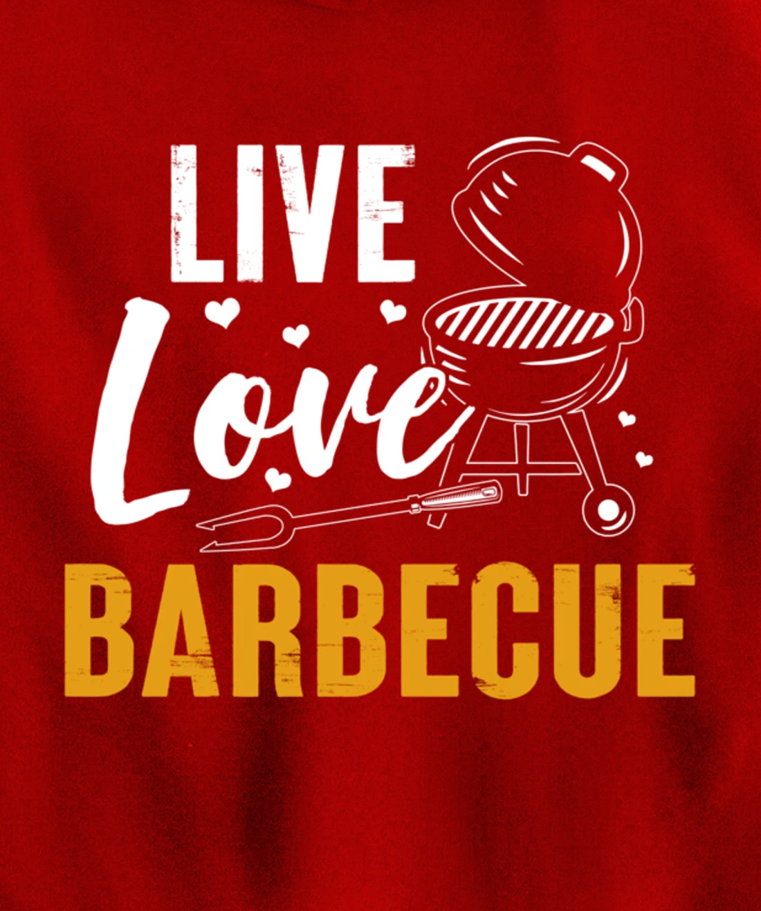 Funny Barbecue Live Love Graphic Women Men Meat Smoking BBQ Pullover Hoodie