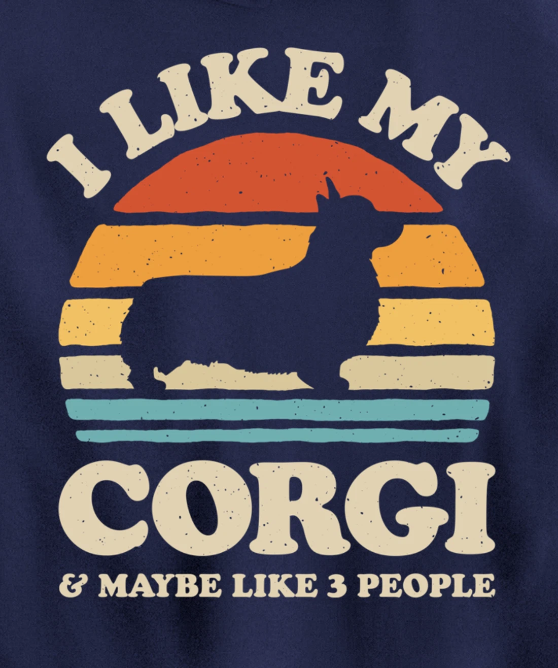 I Like My Corgi And Maybe Like 3 People Dog Lover Retro Men Pullover Hoodie