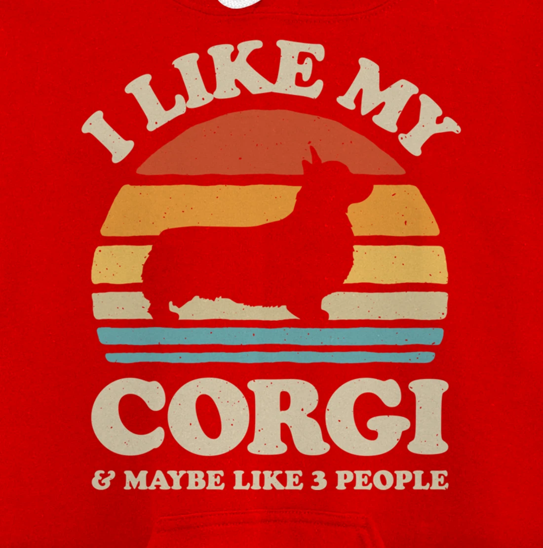 I Like My Corgi And Maybe Like 3 People Dog Lover Retro Men Pullover Hoodie