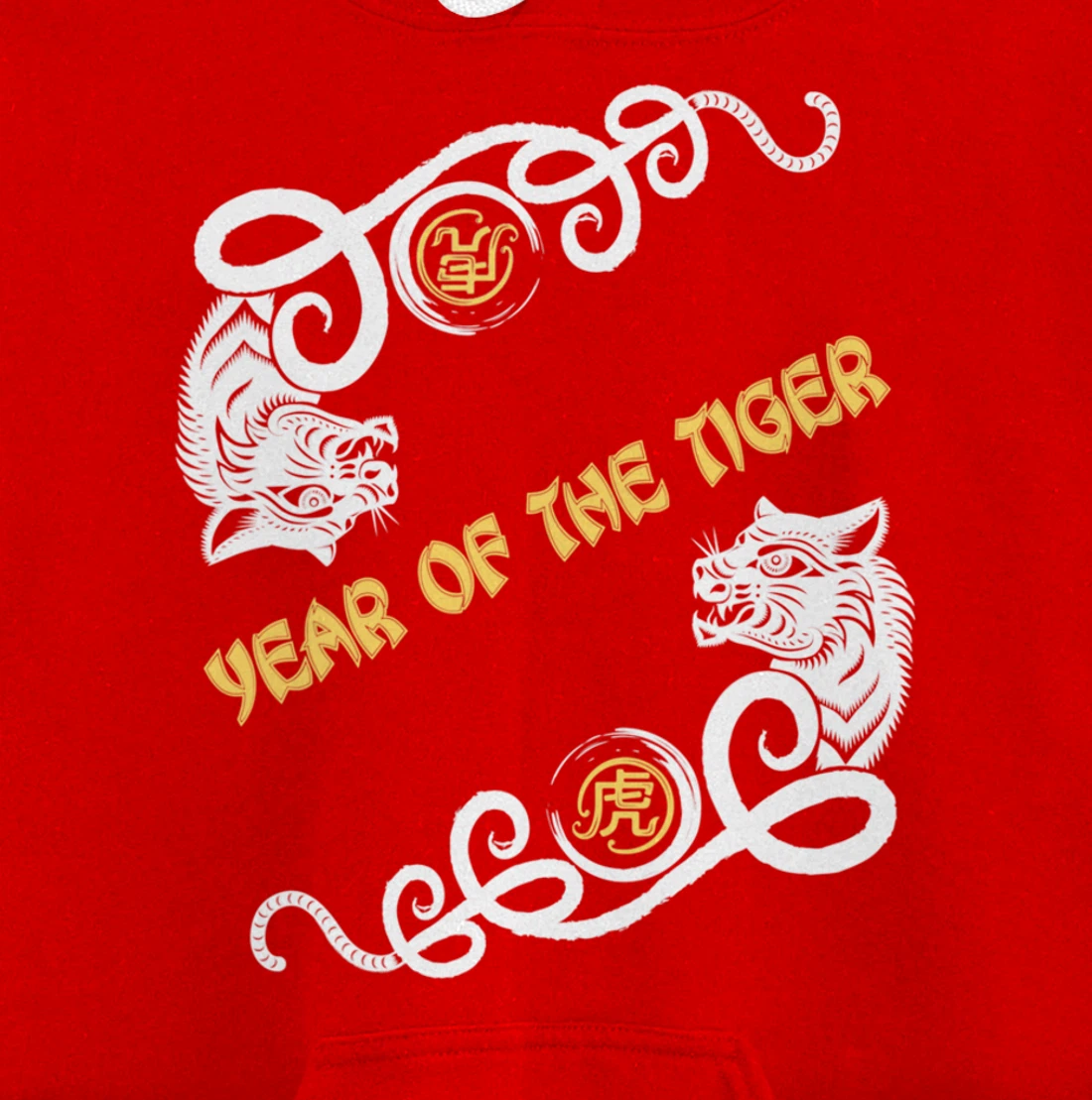 Happy Chinese New Year 2022 Year of the Tiger Pullover Hoodie