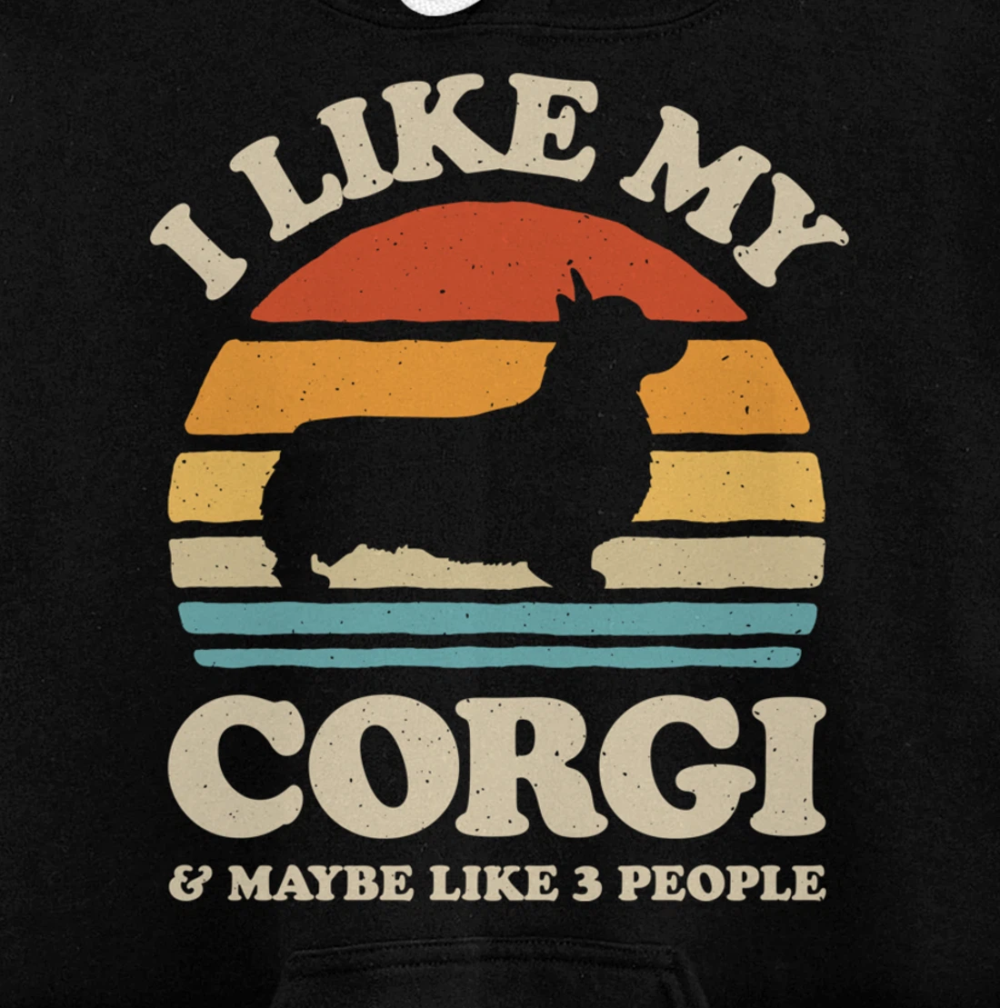 I Like My Corgi And Maybe Like 3 People Dog Lover Retro Men Pullover Hoodie