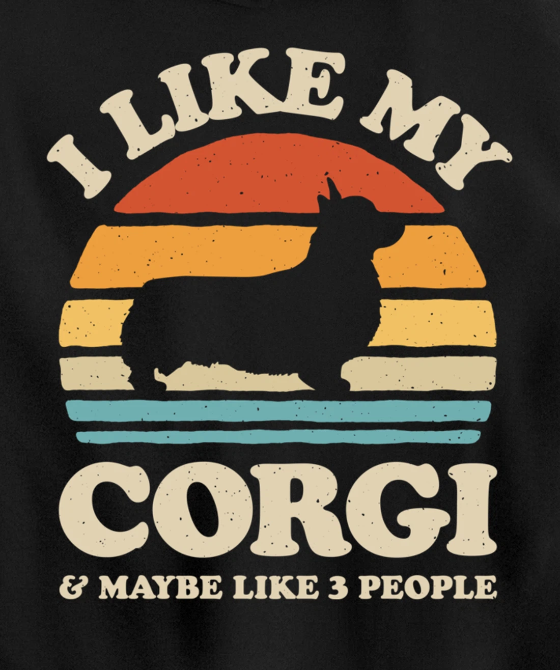 I Like My Corgi And Maybe Like 3 People Dog Lover Retro Men Pullover Hoodie