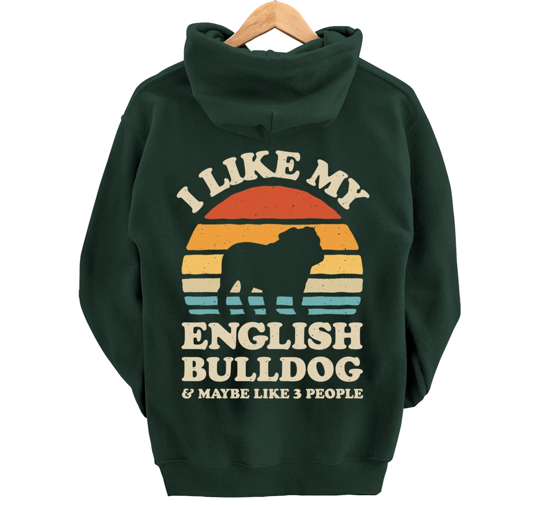 I Like My English Bulldog And Maybe Like 3 People Dog Retro Pullover Hoodie