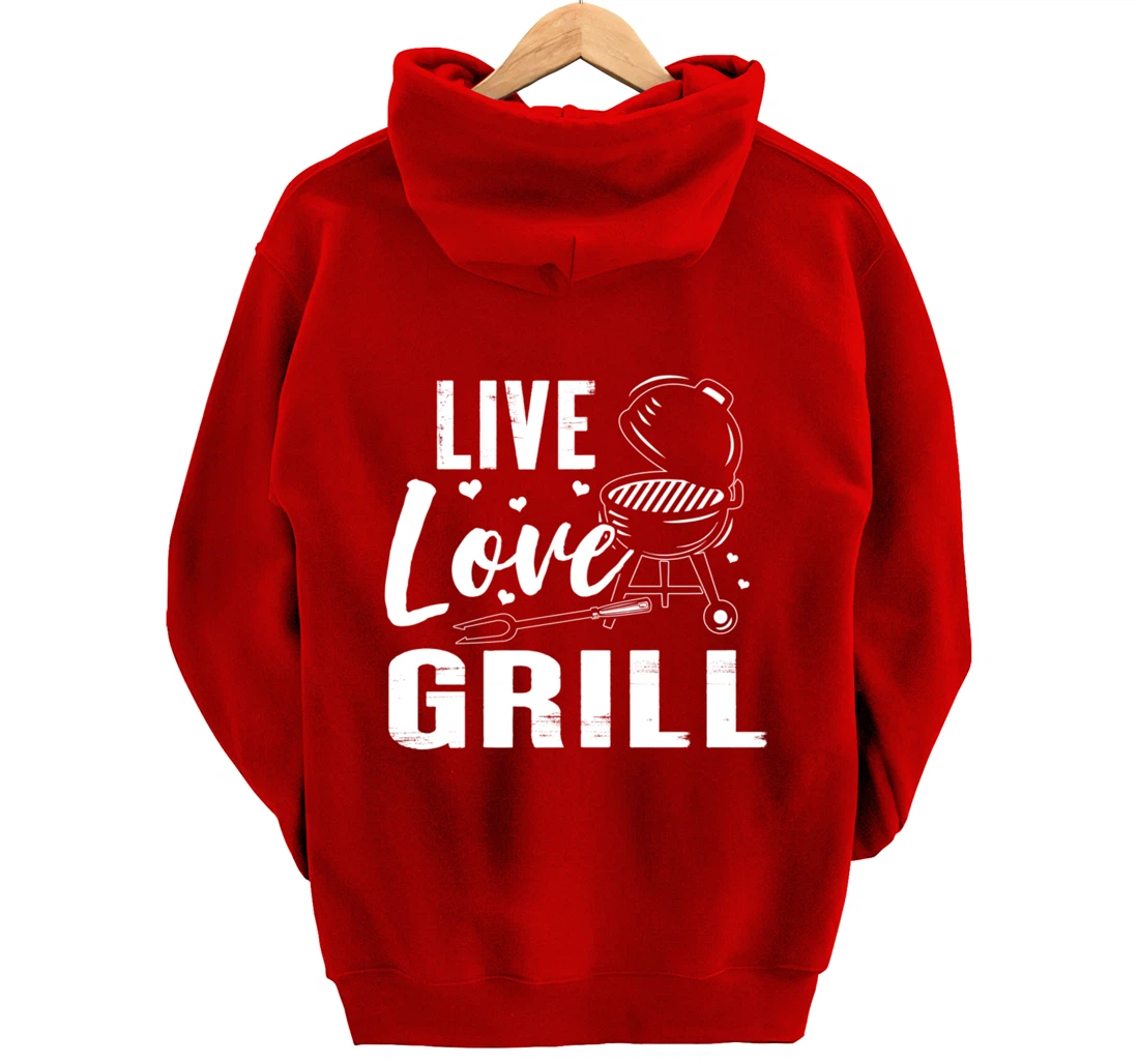 Funny Live Love Grill Graphic Women and Men Meat Smoking BBQ Pullover Hoodie