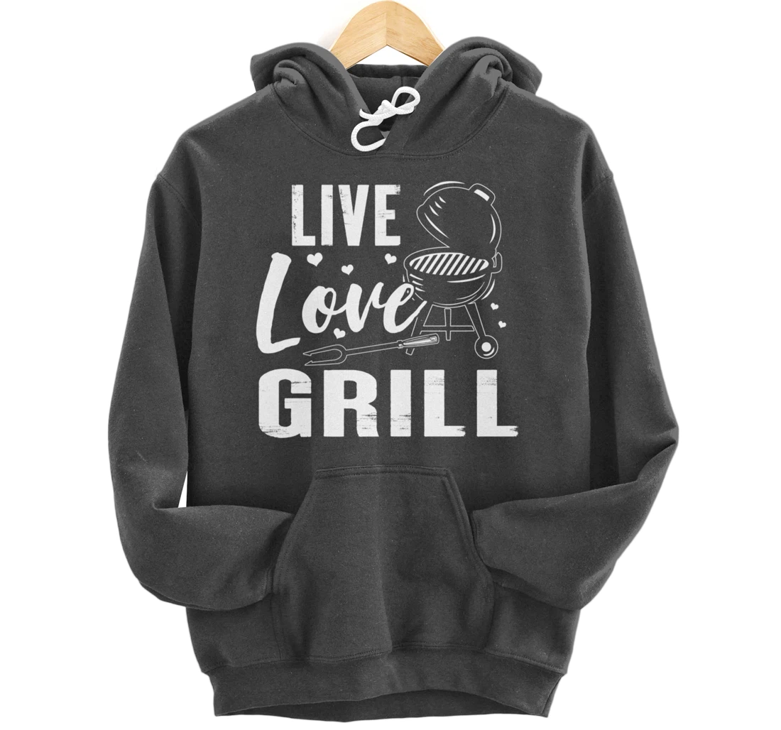 Funny Live Love Grill Graphic Women and Men Meat Smoking BBQ Pullover Hoodie