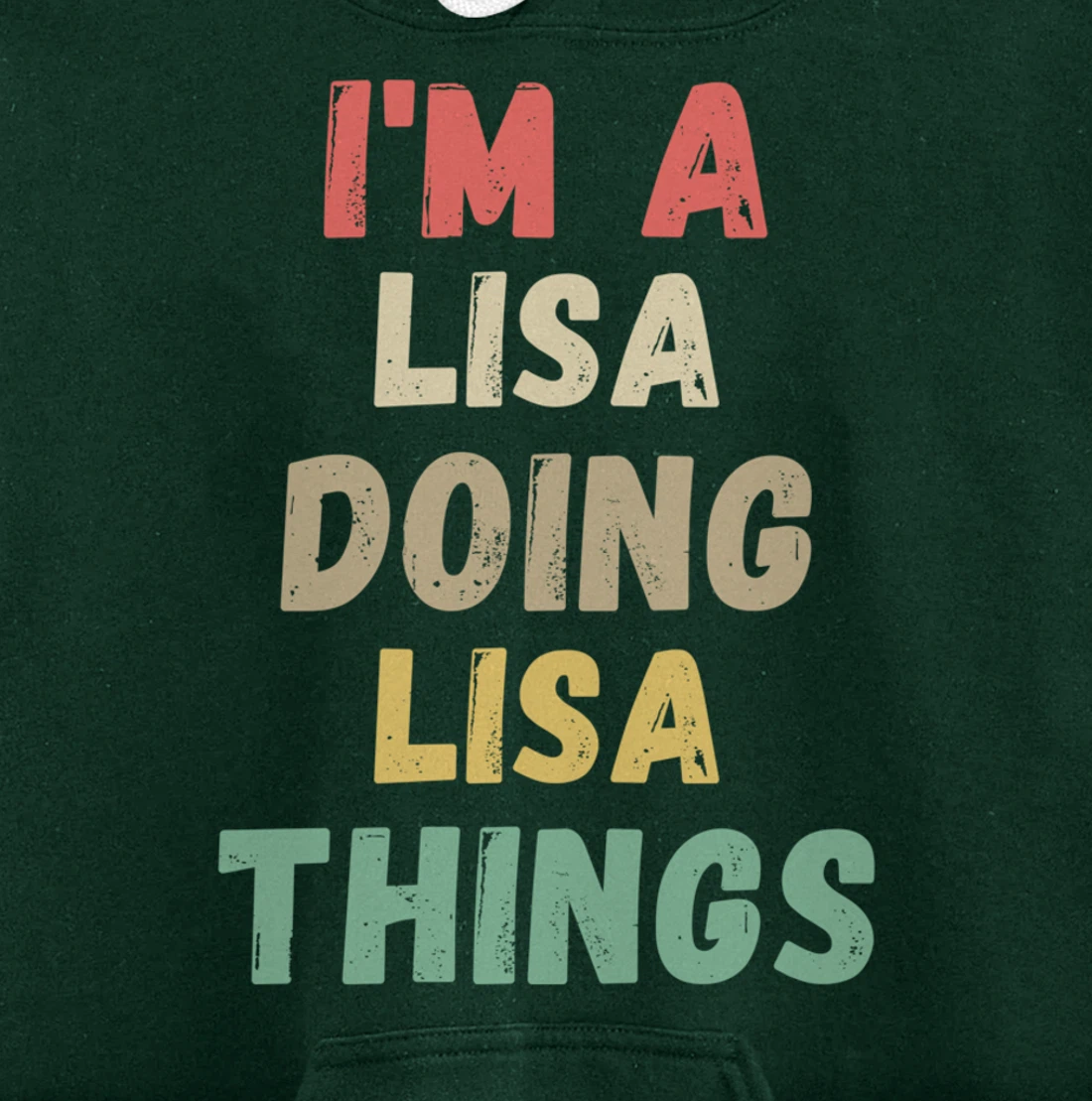 I'm A Lisa Doing Lisa Things Funny Chritmas Pullover Hoodie