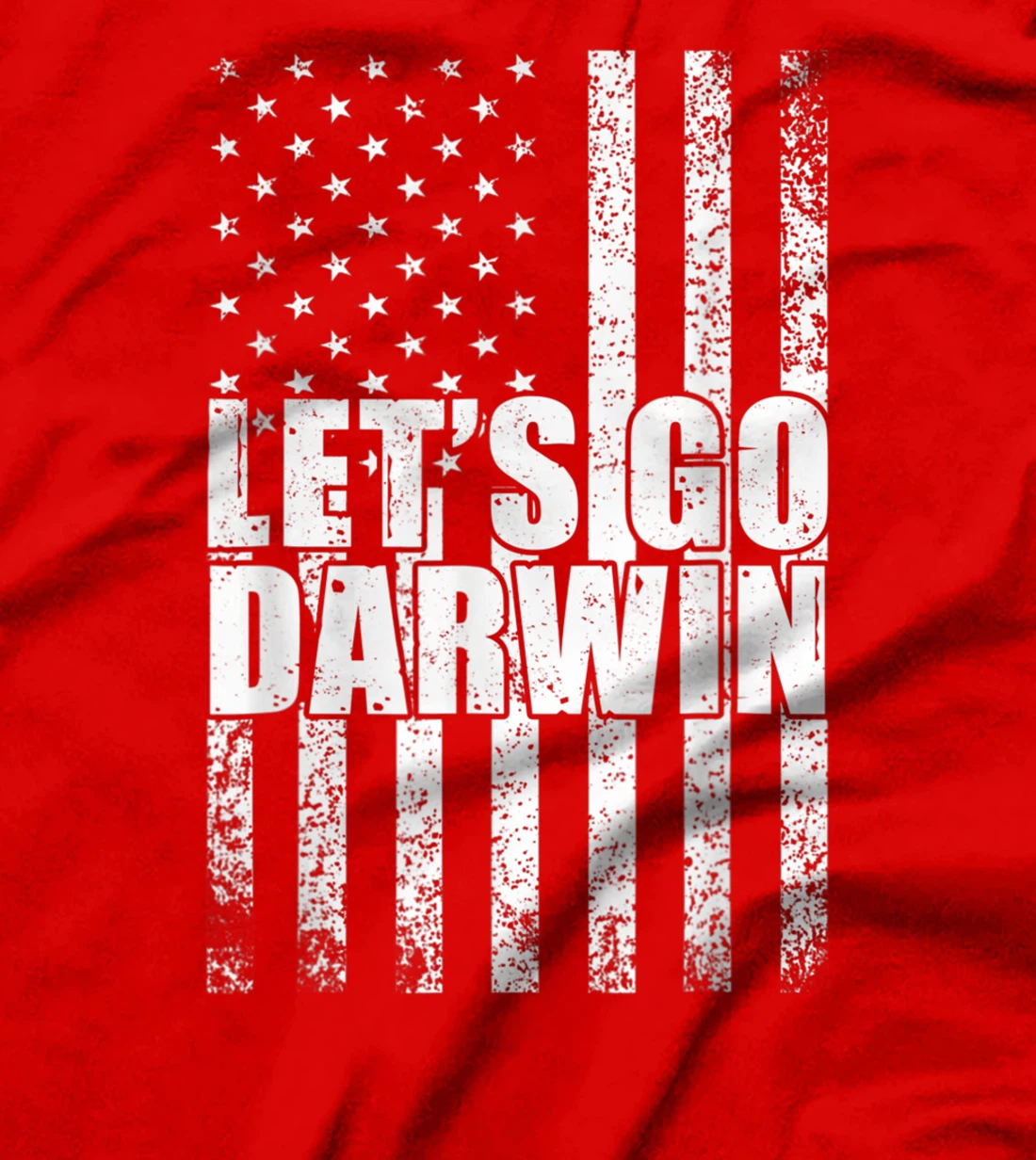 Lets Go Darwin Funny Sarcastic Vintage us Flag Graphic T-Shirt, Women T-Shirt