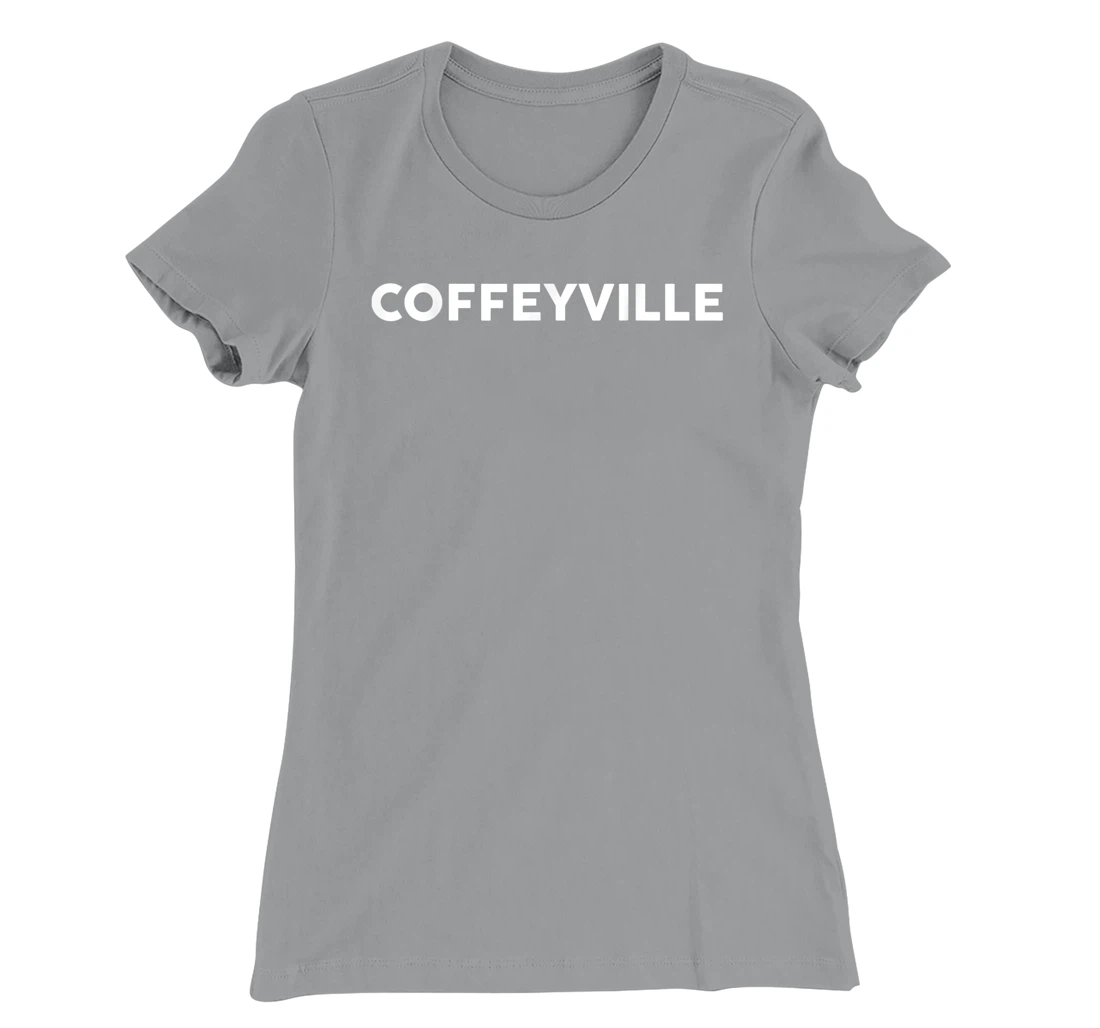 Womens Shirt That Says COFFEYVILLE T-Shirt, Kid T-Shirt and Women T-Shirt Simple City T-Shirt, Kid T-Shirt and Women T-Shirt
