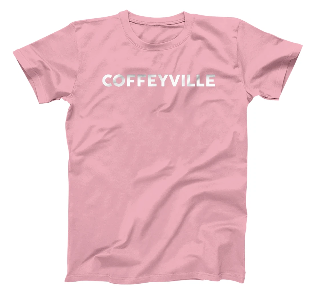 Womens Shirt That Says COFFEYVILLE T-Shirt, Kid T-Shirt and Women T-Shirt Simple City T-Shirt, Kid T-Shirt and Women T-Shirt