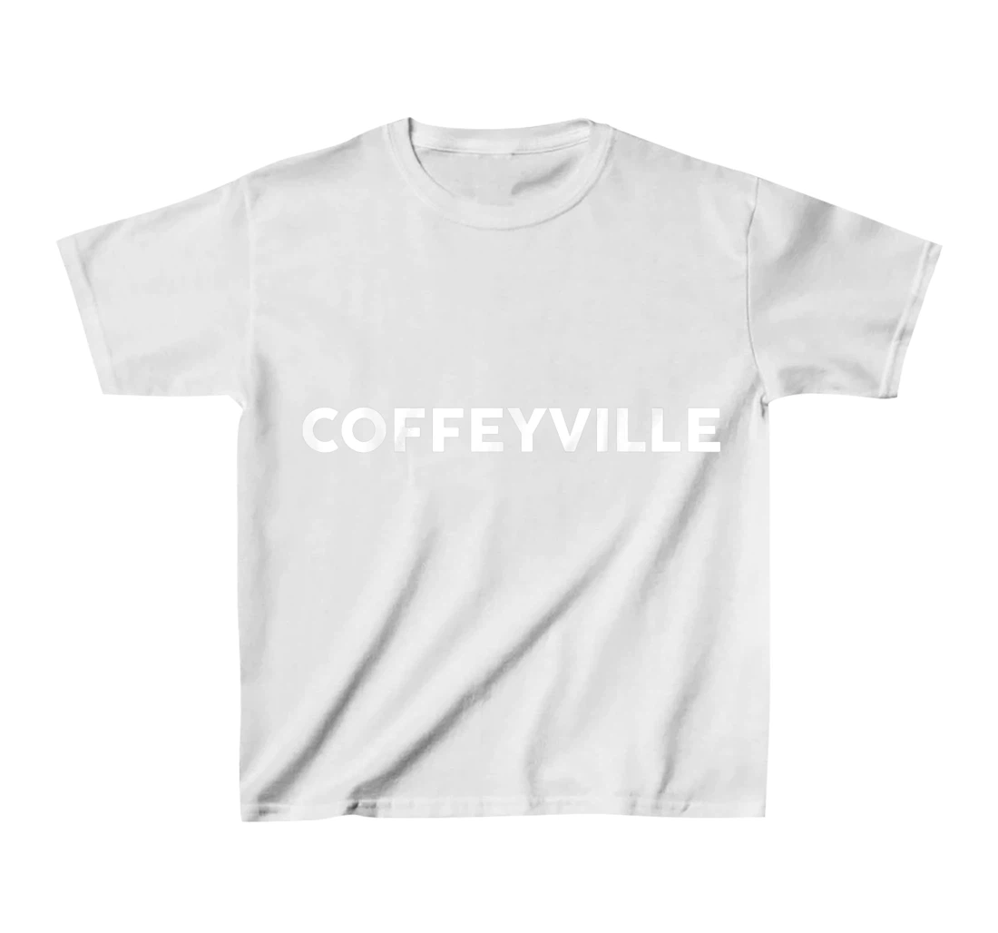 Womens Shirt That Says COFFEYVILLE T-Shirt, Kid T-Shirt and Women T-Shirt Simple City T-Shirt, Kid T-Shirt and Women T-Shirt