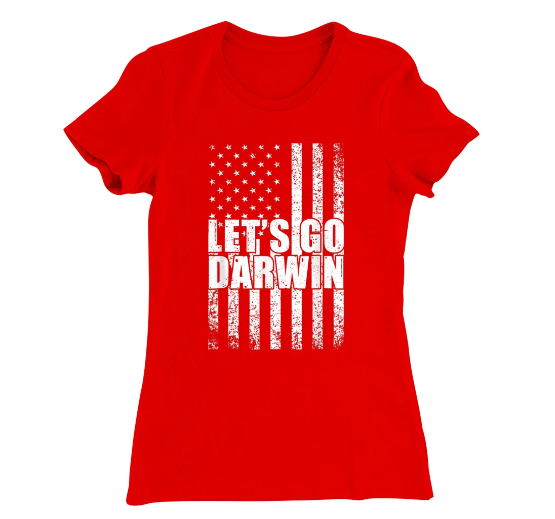 Lets Go Darwin Funny Sarcastic Vintage us Flag Graphic T-Shirt, Women T-Shirt