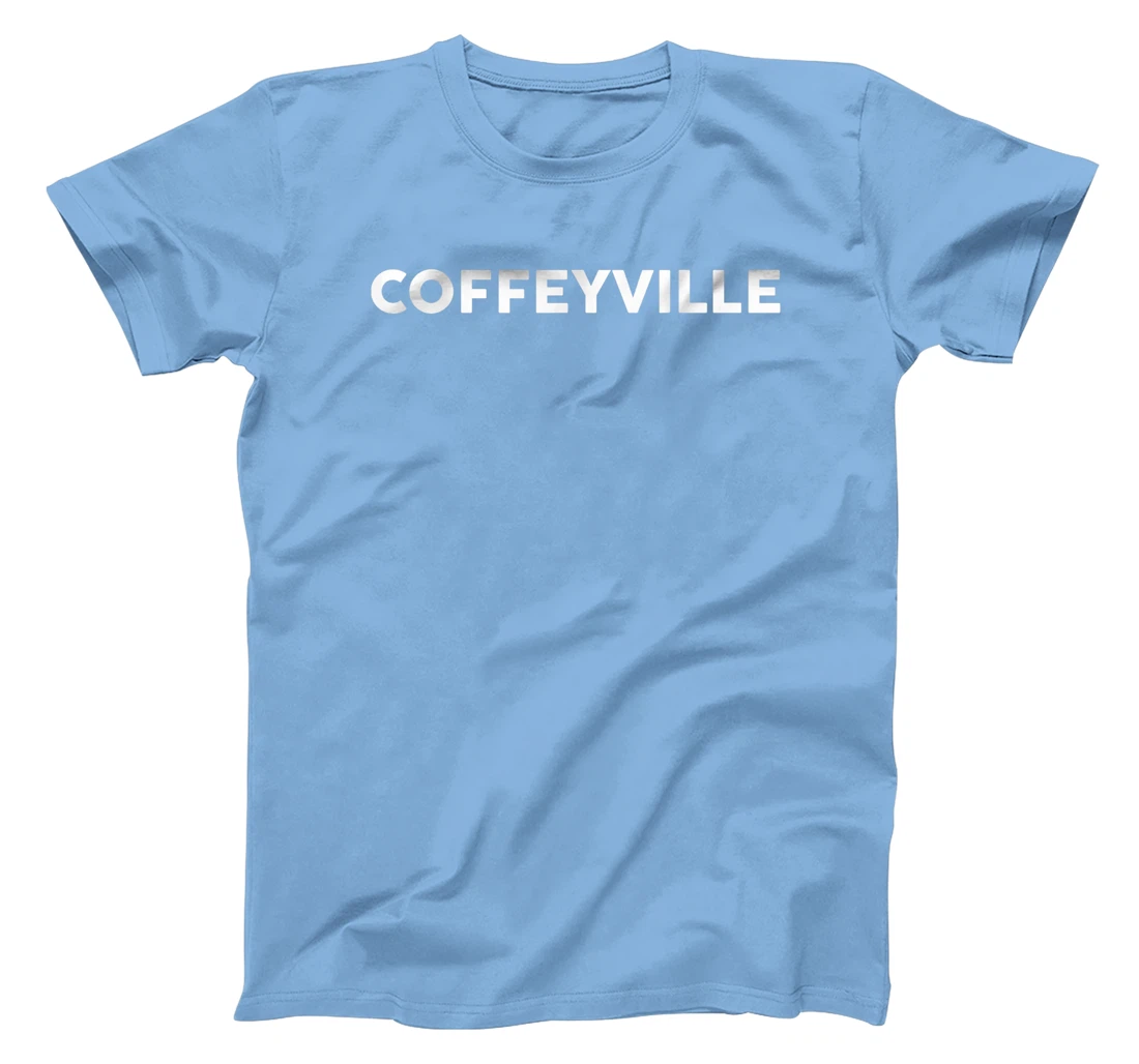 Womens Shirt That Says COFFEYVILLE T-Shirt, Kid T-Shirt and Women T-Shirt Simple City T-Shirt, Kid T-Shirt and Women T-Shirt