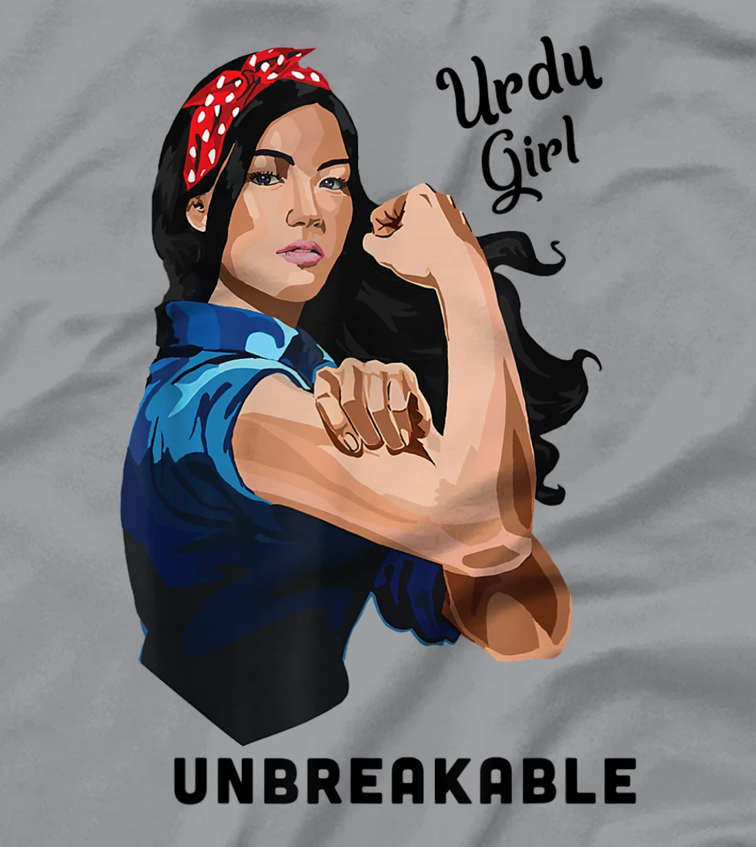 Womens Urdu Girl Unbreakable Rosie Riveter Retro Proud Heritage T-Shirt, Kid T-Shirt and Women T-Shirt