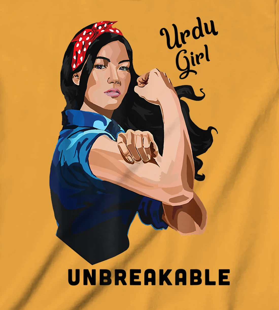 Womens Urdu Girl Unbreakable Rosie Riveter Retro Proud Heritage T-Shirt, Kid T-Shirt and Women T-Shirt