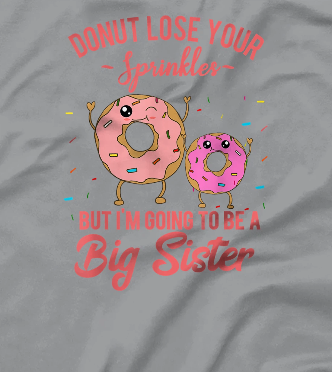 Womens I'm Going to be a Big Sister Pregnancy Baby Announcement T-Shirt, Kid T-Shirt and Women T-Shirt