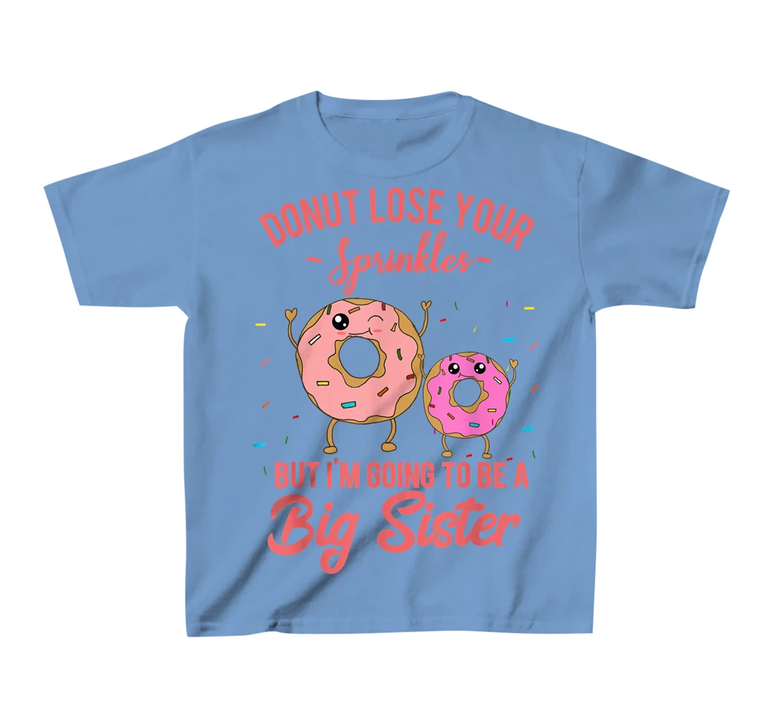 Womens I'm Going to be a Big Sister Pregnancy Baby Announcement T-Shirt, Kid T-Shirt and Women T-Shirt