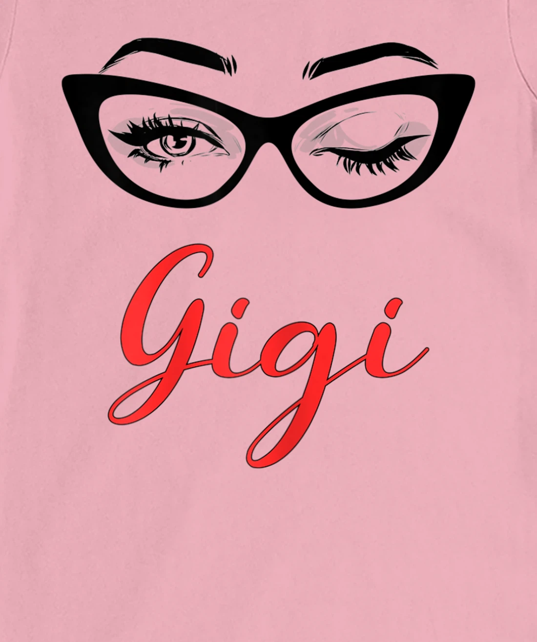 Womens Gigi Eyes Wink Cute Glasses T-Shirt, Women T-Shirt