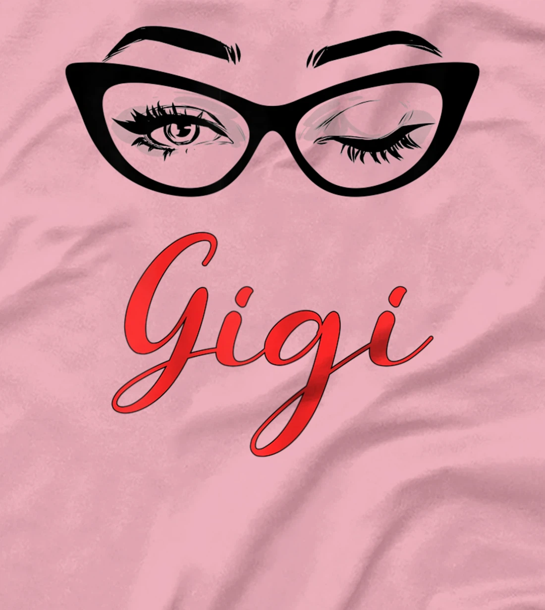 Womens Gigi Eyes Wink Cute Glasses T-Shirt, Women T-Shirt