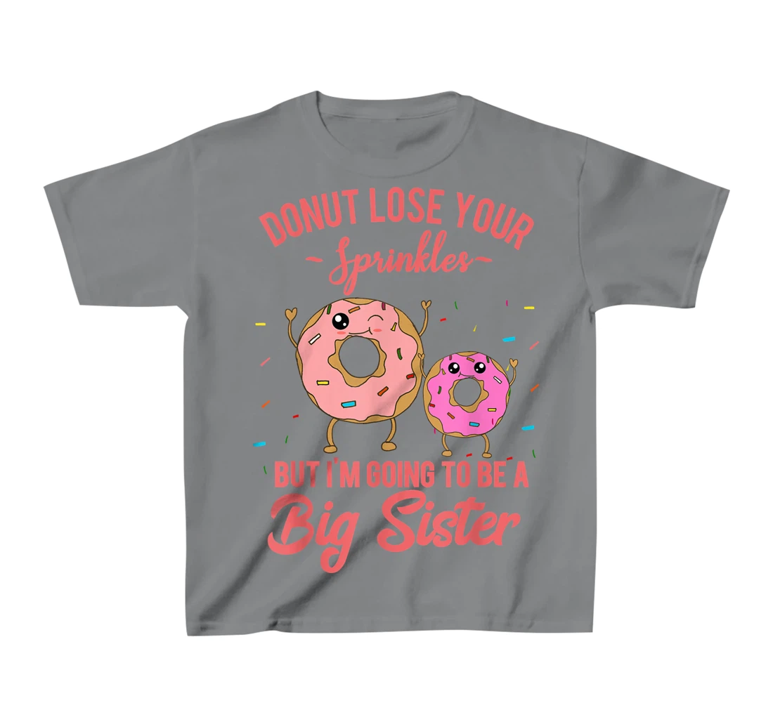 Womens I'm Going to be a Big Sister Pregnancy Baby Announcement T-Shirt, Kid T-Shirt and Women T-Shirt