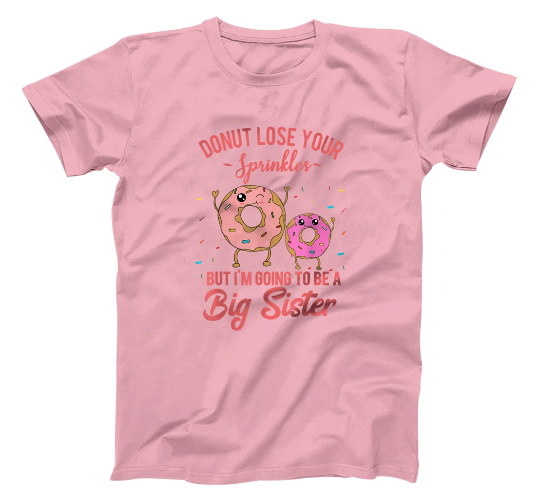 Womens I'm Going to be a Big Sister Pregnancy Baby Announcement T-Shirt, Kid T-Shirt and Women T-Shirt