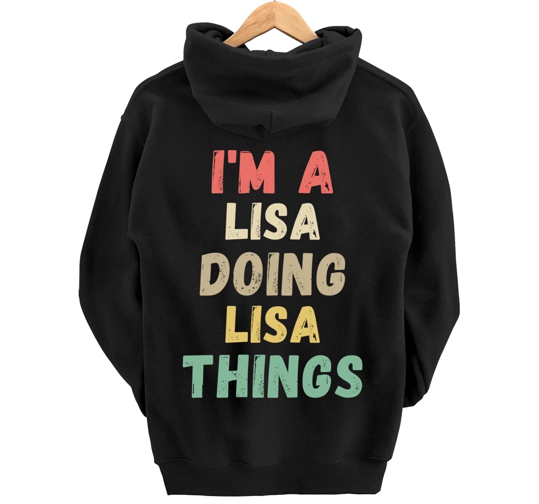 I'm A Lisa Doing Lisa Things Funny Chritmas Pullover Hoodie