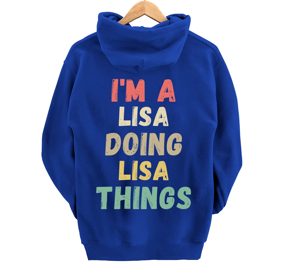 I'm A Lisa Doing Lisa Things Funny Chritmas Pullover Hoodie