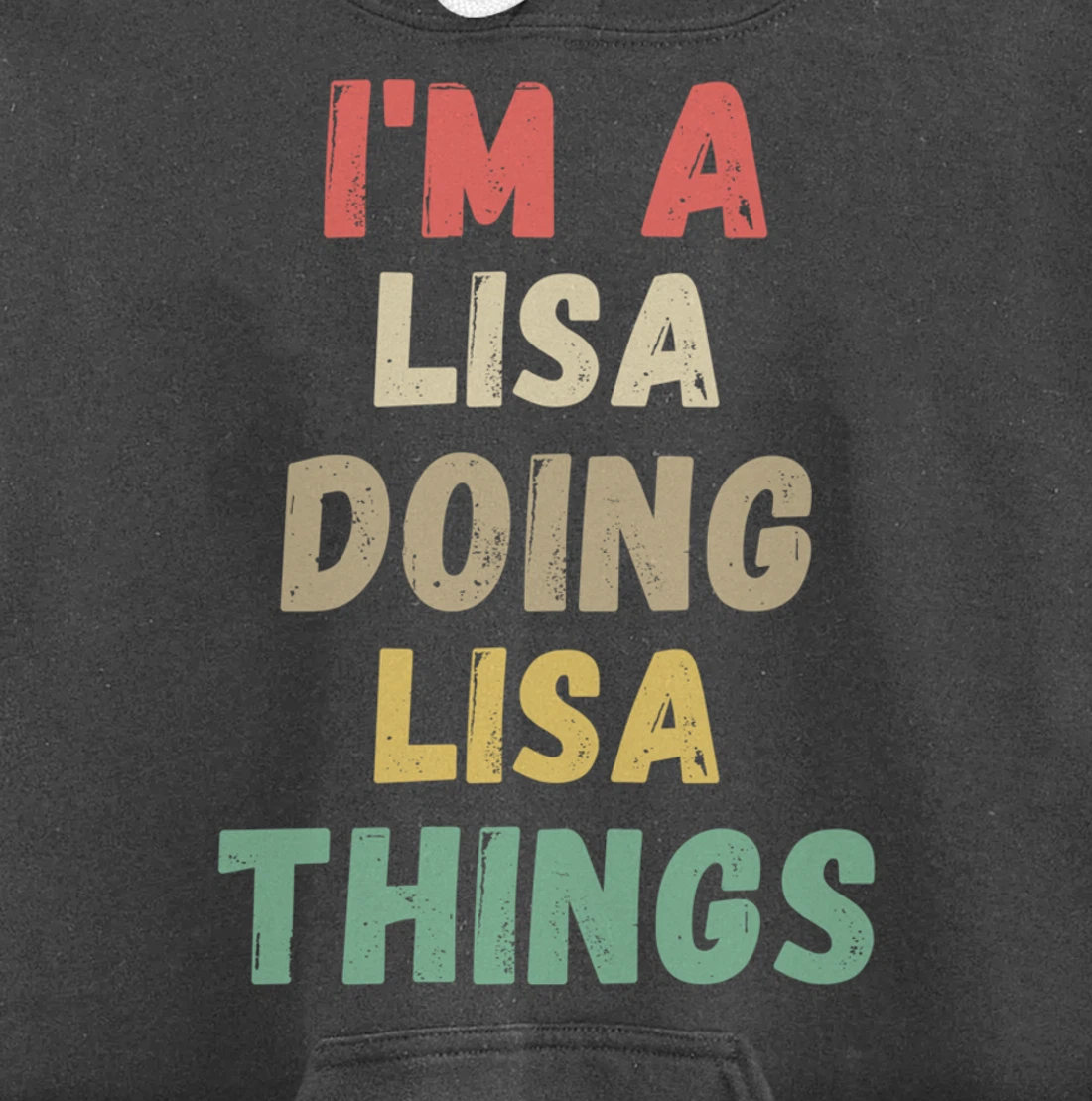 I'm A Lisa Doing Lisa Things Funny Chritmas Pullover Hoodie