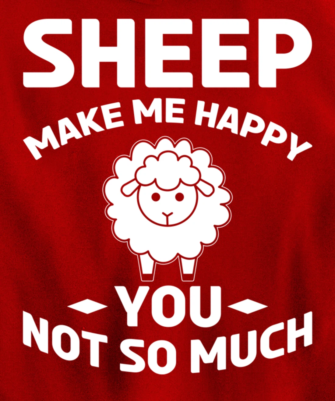 Farm Animals Sheep Make Me Happy Pullover Hoodie