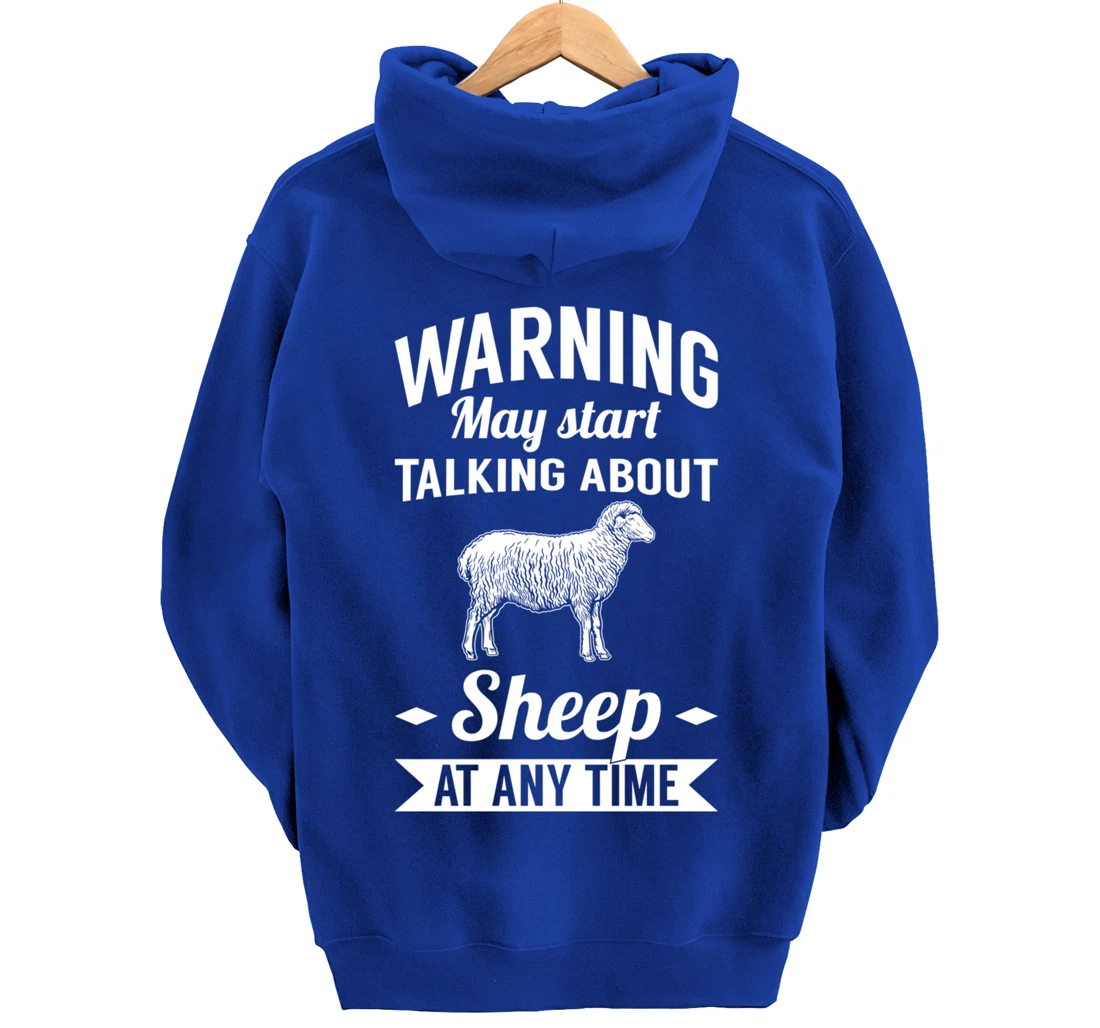 Farm Animals May Start Talking About Sheep Pullover Hoodie
